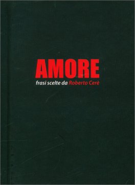 Amore - Frasi Scelte — Libro - 1