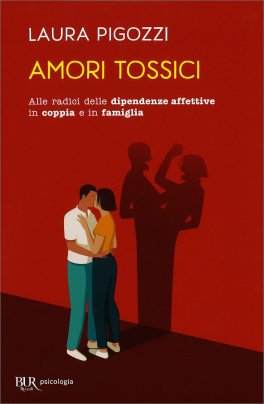 Amori Tossici — Libro - 1