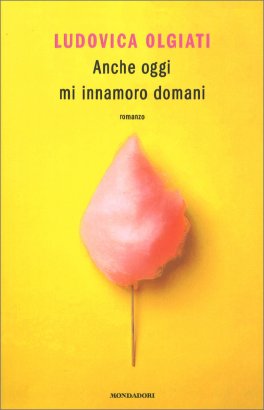 Anche Oggi mi Innamoro Domani — Libro - 1