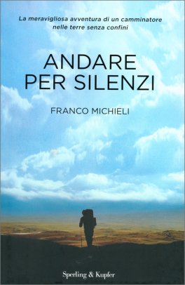Andare per Silenzi — Libro - 1