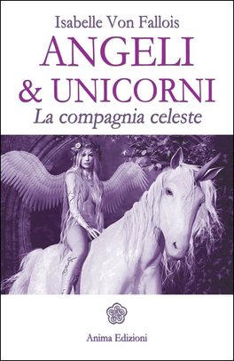 Angeli & Unicorni  — Libro - 1