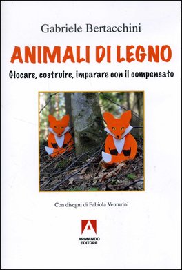 Animali di Legno  — Libro - 1
