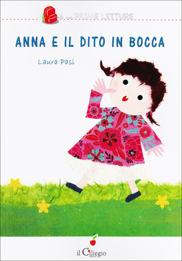 Anna e il Dito in Bocca  — Libro - 1