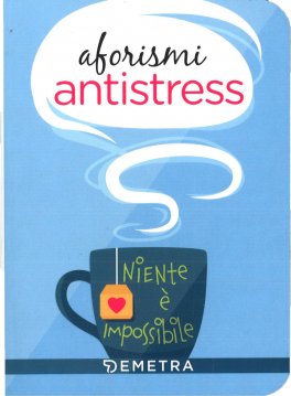 Aforismi Antistress — Libro - 1