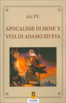 Apocalisse di Mosè e Vita di Adamo ed Eva — Libro - 1