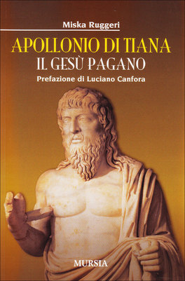 Apollonio di Tiara - Il Gesù Pagano  — Libro - 1