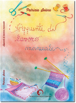Appunti di Lavoro Manuale   — Libro - 1
