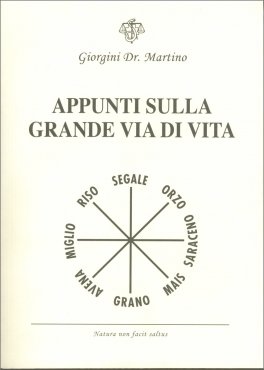 Appunti sulla Grande Via di Vita — Libro - 1
