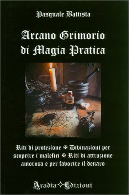 Arcano Grimorio di Magia Pratica — Libro - 1
