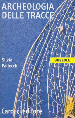 Archeologia delle Tracce — Libro - 1