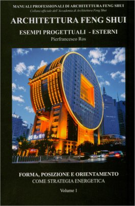 Architettura Feng Shui Esempi Progettuali -  Esterni Vol.1 — Libro - 1