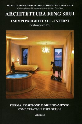 Architettura Feng Shui Esempi Progettuali - Interni Vol. 2 — Libro - 1