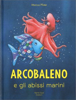 Arcobaleno e gli Abissi Marini — Libro - 1