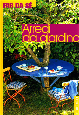 Arredi da Giardino  — Libro - 1
