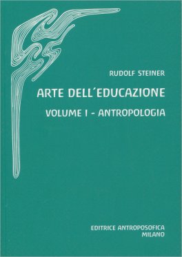 Arte dell'Educazione - Antropologia Vol. 1 — Libro - 1