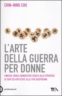 L'Arte della Guerra per Donne