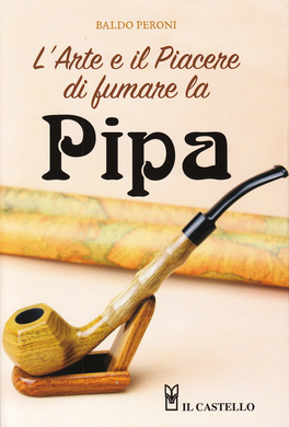 L'Arte e il Piacere di Fumare la Pipa — Libro - 1
