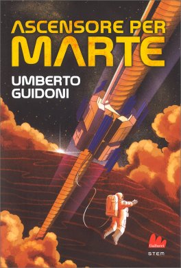 Ascensore per Marte — Libro - 1
