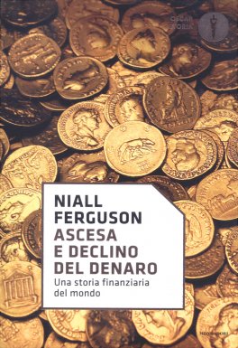 Ascesa e Declino del Denaro — Libro - 1