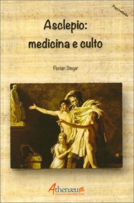 Asclepio: Medicina e Culto — Libro - 1