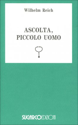 Ascolta, Piccolo Uomo — Libro - 1