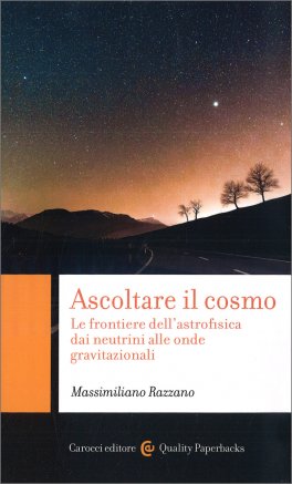 Ascoltare il Cosmo — Libro - 1