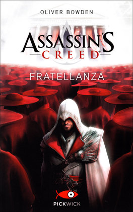 Assassin's Creed - Fratellanza  — Libro - 1