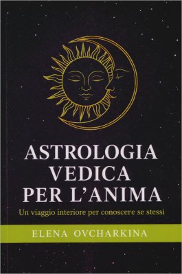 Astrologia Vedica per l'Anima — Libro - 1