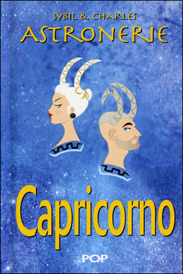 Astronerie - Capricorno - Il Folle Zodiaco di Sybil & Charles