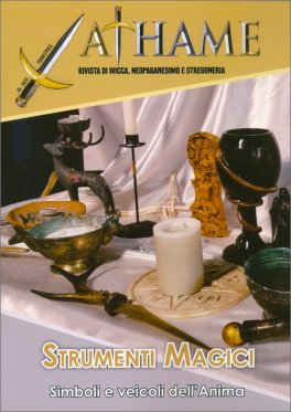 Athame N.2 - Strumenti Magici "Simboli e Veicoli dell'Anima" — Libro - 1