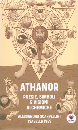 Athanor - Poesie Simboli e Visioni Alchemiche — Libro - 2