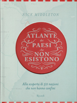 Atlante dei Paesi che Non Esistono — Libro - 1