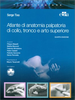 Atlante di Anatomia Palpatoria di Collo, Tronco e Arto Superiore — Libro - 1