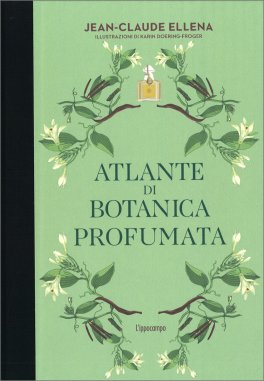 Atlante di Botanica Profumata — Libro - 1