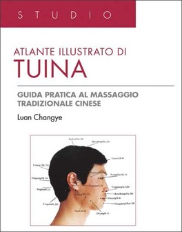 Atlante Illustrato di Tuina — Libro - 1