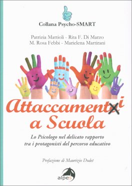 Attaccamenti a Scuola — Libro - 1