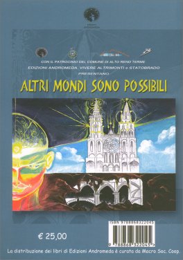 Atti del Convegno. Altri Mondi Sono Possibili — Libro - 2