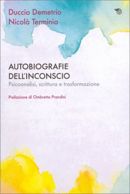 Autobiografia dell'Inconscio — Libro - 1