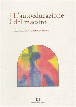 L'Autoeducazione del Maestro — Libro - 1