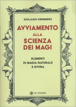 Avviamento alla Scienza dei Magi — Libro - 1