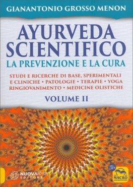 Ayurveda Scientifico Vol. 2 - La Prevenzione e la Cura — Libro - 1