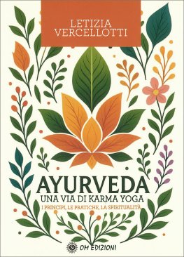 Ayurveda - Una Via di Karma Yoga — Libro - 1