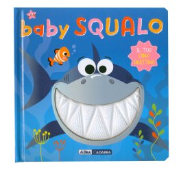 Baby Squalo - Il Tuo Libro Grattino — Libro - 1