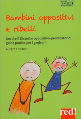 Bambini Oppositivi e Ribelli — Libro - 1