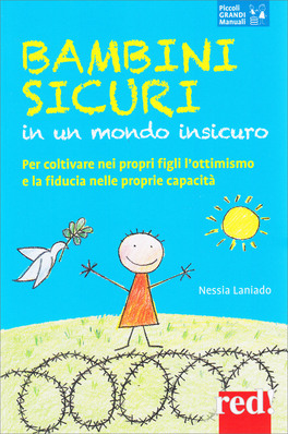 Bambini Sicuri in un Mondo Insicuro — Libro - 1