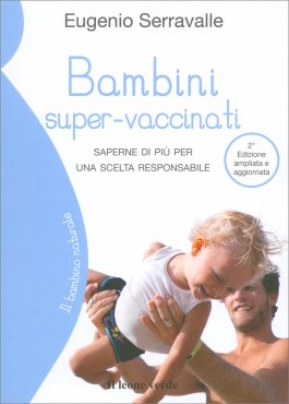 Bambini Super Vaccinati — Libro - 1