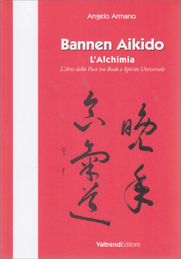 Bannen Aikido - l'Alchimia — Libro - 1