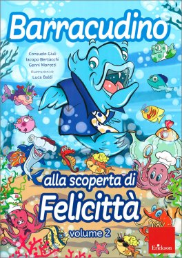 Barracudino alla Scoperta di Felicità — Libro - 3