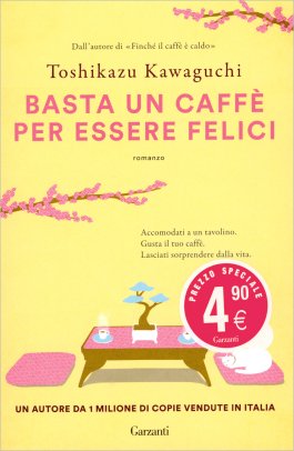 Basta un Caffè per Essere Felici — Libro - 1