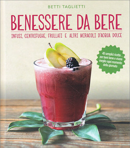 Benessere da Bere — Libro - 1